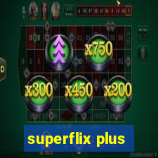 superflix plus